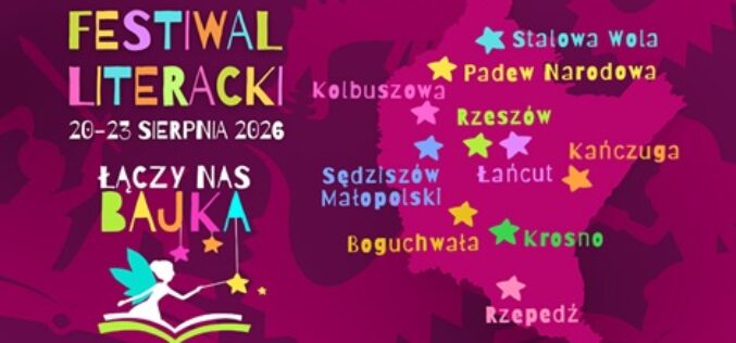 Festiwal Literacki „Łączy nas bajka” 2026