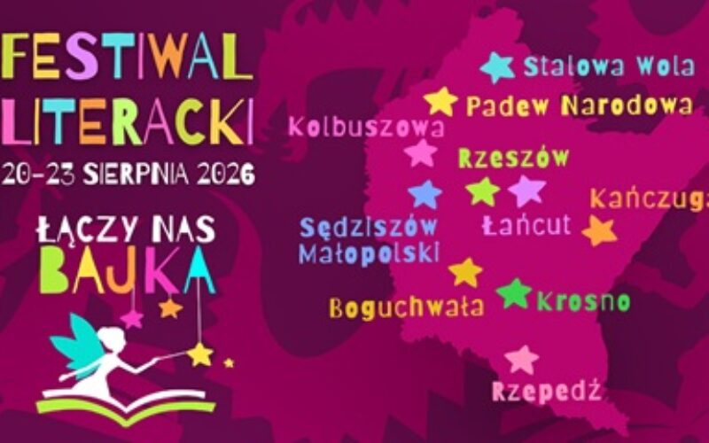 Festiwal Literacki „Łączy nas bajka” 2026