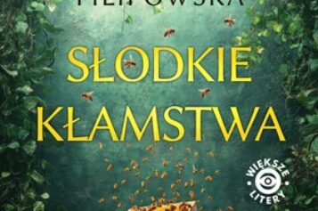 Alicja Filipowska, Słodkie kłamstwa – zapowiedź