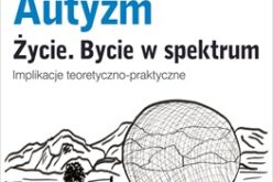 Autyzm Życie. Bycie w spektrum