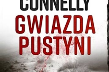Michael Connelly, Gwiazda pustyni