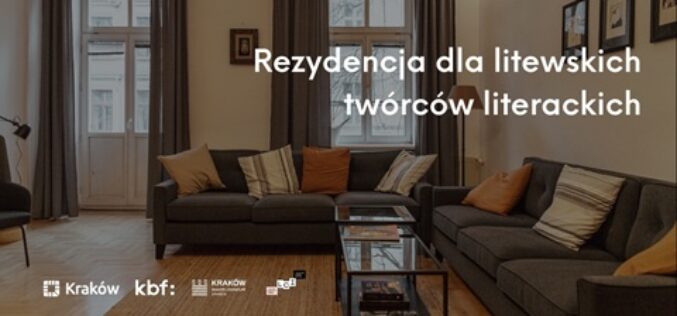 Nabór zgłoszeń do rezydencji w Krakowie dla litewskich twórców literackich