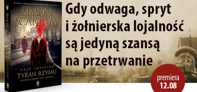 Tyran Rzymu. Orły imperium