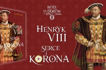 HENRYK VIII Serce i korona