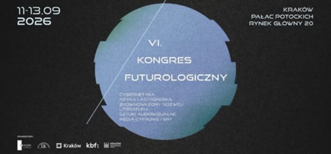 Kongres Futurologiczny już we wrześniu