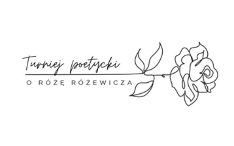 Konkurs “O Różę Różewicza”