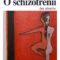 O schizofrenii bez strachu