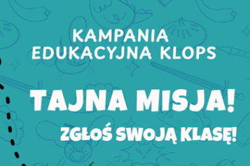 Kampania edukacyjna KLOPS dla uczniów klas II – VI szkół podstawowych!