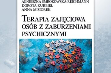 Terapia zajęciowa osób z zaburzeniami psychicznymi