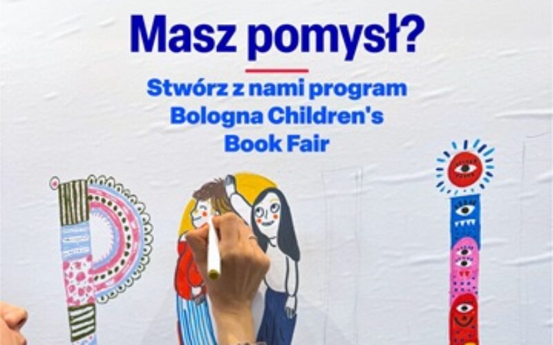 Open call: stwórz razem z Instytutem Książki program Bologna Children’s Book Fair 2027