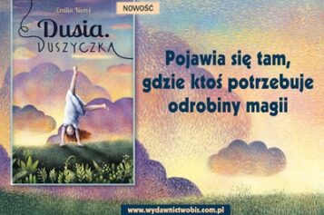 Emilia Kiereś, Dusia. Duszyczka