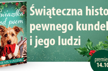 Agnieszka Olejnik, Gwiazdka pod psem