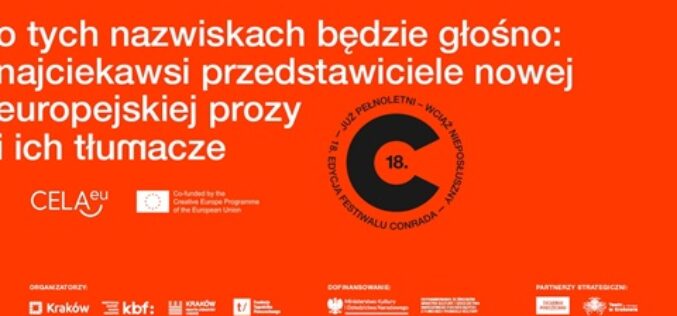 O tych nazwiskach będzie głośno. Najciekawsi przedstawiciele nowej europejskiej prozy i ich tłumacze