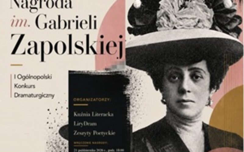 Znamy nominowanych do Nagrody Gabrieli Zapolskiej 2026