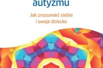Rodzice w spektrum autyzmu