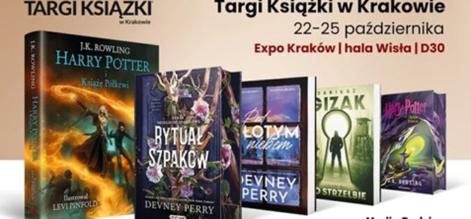 Grupa Media Rodzina zaprasza  na Targi Książki w Krakowie!