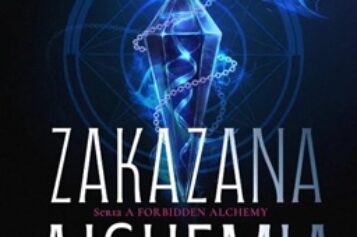 Zakazana alchemia Tom 1