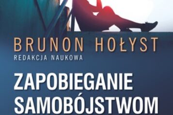 Zapobieganie samobójstwom. Tom 5 serii Biblioteka Suicydologiczna