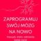 Zaprogramuj swój mózg na nowo